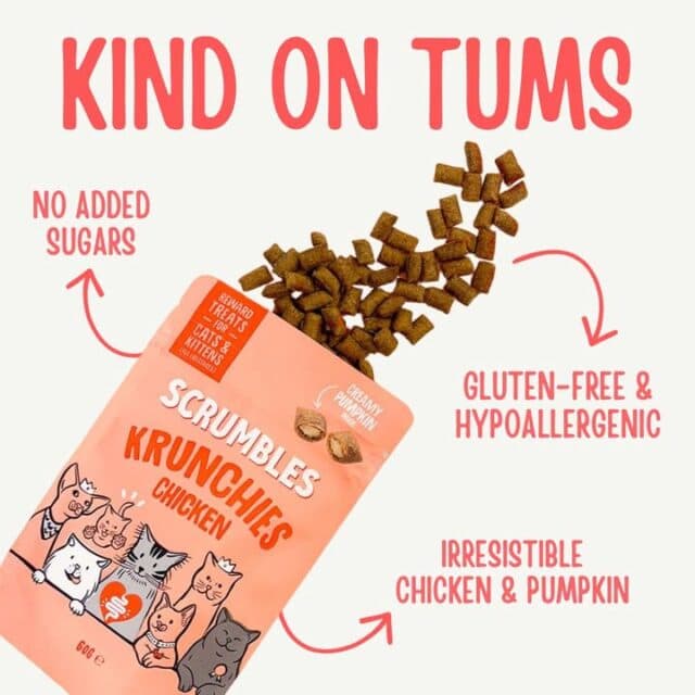 NEW IN 😻
Scrumbles Krunchies have landed!
Crunchy little chicken & pumpkin treats for cats and kittens, with no added sugar, plus they’re gluten-free and hypoallergenic.
Perfect for rewarding good behaviour… or just because those little faces are impossible to say no to.
Pop in and grab a bag while you’re passing!